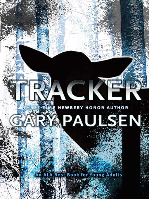 Title details for Tracker by Gary Paulsen - Wait list